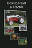 Oliver 1650 44 Minute DVD - How to Paint a Tractor